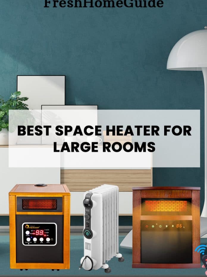 The Best Space Heater for Large Rooms